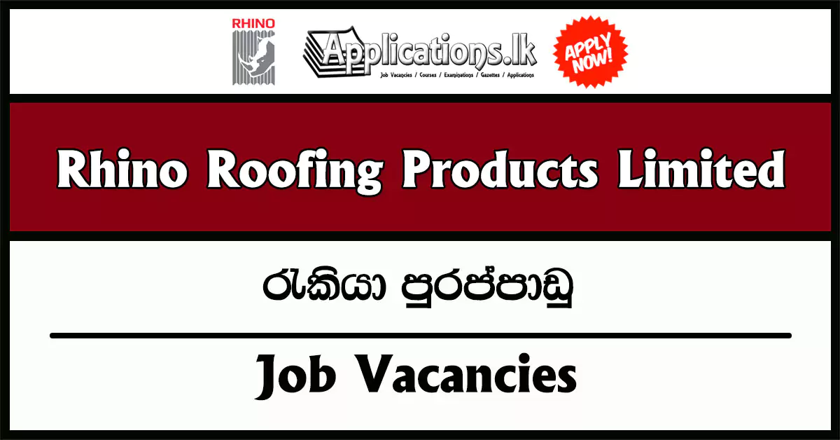 Production/Electrical/Mechanical Supervisor – Rhino Roofing Products Limited Vacancies 2025